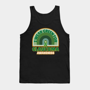 I Wear Green For Glaucoma Awareness Tank Top